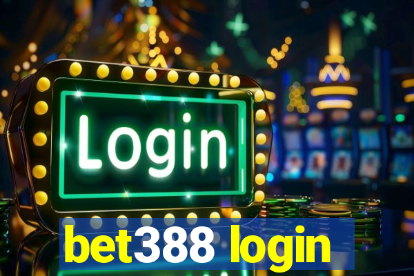 bet388 login